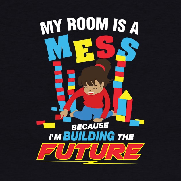 My Room is A Mess for the Active Child by The Toy Museum of NY